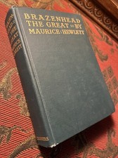 Brazenhead The Great By Maurice Hewlett 1911 Scribner’s HC picture