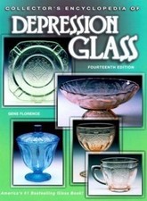 Collector's Encyclopedia of Depression Glass by Gene Florence picture