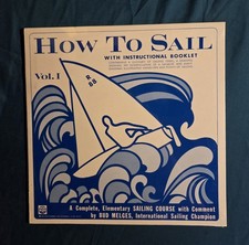 RARE Factory Sealed How to Sail Vol 1. LP Record Bud Melges Lake Geneva, WI 1971 picture