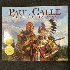 FIRST EDITION SIGNED PAUL CALLE: AN ARTIST'S JOURNEY By Pam Hait - Hardcover picture