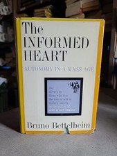 The Informed Heart Bruno Bettelheim 1960 HC w/DJ Psychology Sociology Vintage picture