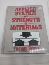 Applied Statics and Strength By Thomas Burns, 1997 HCDJ Structural Design VG picture