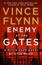 Enemy at the Gates (20) (A Mitch Rapp Novel) - Hardcover By Flynn, Vince - GOOD picture