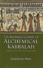 ESOTERIC COURSE OF ALCHEMICAL KABBALAH by First Last picture