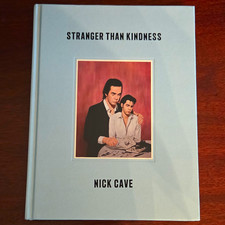 Nick Cave Stranger Than Kindness Hardcover Photography Book English Adults picture