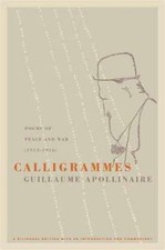 Calligrammes: Poems of Peace and War (1913-1916) by Apollinaire, Guillaume picture