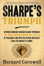 Sharpe's Triumph: Richard Sharpe and the Battle of Assaye, September 1803 - GOOD picture