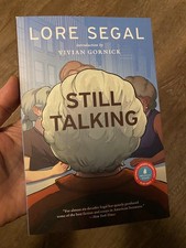 STILL TALKING Lore Segal *Advance Reader Copy *3/26 Brand New Paperback  picture