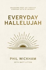 Phil Wickham Everyday Hallelujah (Paperback) picture