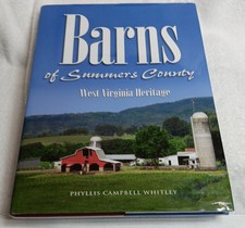 Barns of Summers County •  (2011 • Whitley • Signed• HC) • VG picture