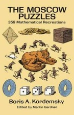 The Moscow Puzzles: 359 Mathematical Recreations (Dover Recreationa - GOOD picture