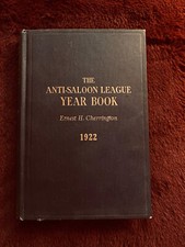 Rare - 1922 - The Anti-Saloon League Yearbook - Prohibition Temperance picture