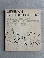 URBAN STRUCTURING / STUDIES OF ALISON & PETER SMITHSON / 1967 picture