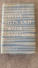 Alcoholics Anonymous Twelve Steps and Twelve Traditions HC 1953 1st Printing DJ picture