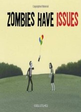 Zombies Have Issues By Greg Stones picture
