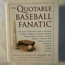 Quotable Baseball Fanatic by Louis D. Rubin Jr. (2004, Hardcover) picture