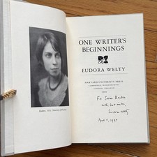 EUDORA WELTY—One Writer's Beginnings—1984 Harvard—2nd Edition Hardcover—SIGNED picture