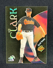 1999 Skybox E-X Century Baseball - WILL CLARK #55 - 90's ACETATE - ORIOLES picture