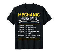 Funny Mechanic Hourly Rate Unisex Shirt S-5XL N3686 picture