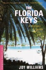 The Florida Keys: A History & Guide Tenth Edition - Paperback - GOOD picture