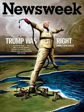 NEWSWEEK MAGAZINE - AUGUST 2026 - TRUMP WAS RIGHT ABOUT VENEZUELA picture
