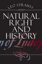 Natural Right and History (Walgreen Foundation Lectures) - VERY GOOD picture