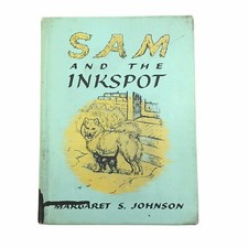 Sam and the Inkspot Margaret S. Johnson 1953 ORIGINAL First Release BOOK Library picture