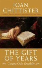 The Gift of Years: Growing Older Gracefully - Hardcover - GOOD picture