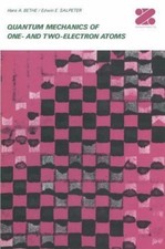 Quantum Mechanics of One- and Two-Electron Atoms Hans A., Salpete picture