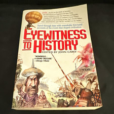 Avon Books Eyewitness to History John Carey ed TPB 1990 1st Printing Reprint picture