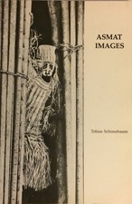Asmat Images from the Collection of the Asmat Museum of Culture and Progress... picture
