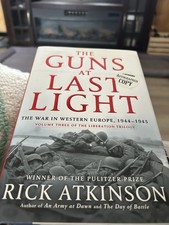 Rick Atkinson~PERSONALLY SIGNED & DATED~The Guns at Last Light~1st/1st HC~Vol 3 picture