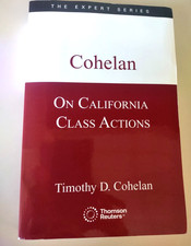 Cohelan On California Class Actions The Expert Series  2025-2026 Thomson Reuters picture