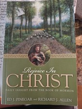 Rejoice in Christ : Daily Inspiration from the Book of Mormon by Richard J.... picture