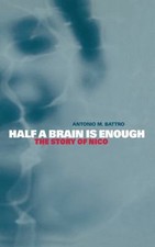 Half a Brain is Enough: The Story of Nico- 9780521783071, hardcover, Battro, new picture