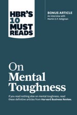 HBR's 10 Must Reads on Mental Toughness (with bonus interview Post- - VERY GOOD picture