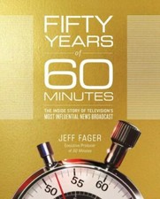 Fifty Years of 60 Minutes: The Inside Story of Television's Most Influential... picture