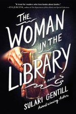 The Woman in the Library: A Novel - Paperback By Gentill, Sulari - VERY GOOD picture