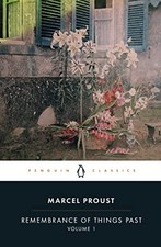 Remembrance of Things Past: Volume 1 (PENGUIN CLASSICS), Proust, Moncrieff.. picture