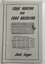 Jack Luger Code Making and Code Breaking (Paperback) 1990, Vintage EUC picture