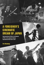 A Foreigner’s Cinematic Dream of Japan: Representational Politics and Shadows .. picture