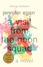 A Visit from the Goon Squad - Paperback By Egan, Jennifer - GOOD picture