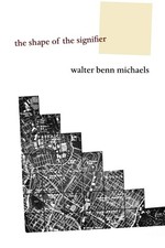 The Shape of the Signifier by Walter Benn Michaels - Paperback - GOOD picture