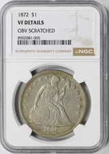 1872 $1 Liberty Seated Silver Dollar NGC VF Details Obv Scratched picture
