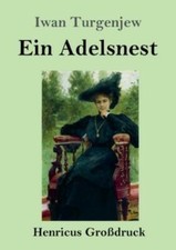Ein Adelsnest (Gro?Druck) picture