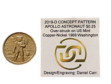 Very Rare 2019-D Concept Quarter Apollo Astronaut Fantasy Overstrike Daniel Carr picture