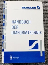 HANDBUCH DER UMFORMTECHNIK by Schuler Gmbh (2014, Trade Paperback) picture