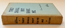 THEY SHALL NOT HAVE ME Jean Helion SIGNED INSCRIBED 1943 1944 WWII Memoir Dutton picture