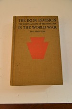 1919 1st Edition The Iron Division Pennsylvania National Guard WWI H.G. Proctor picture