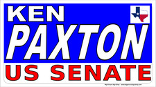 KEN PAXTON US SENATE -HUGE & VERY LARGE -Banners -Reinforced Vinyl-blue-USA MADE picture